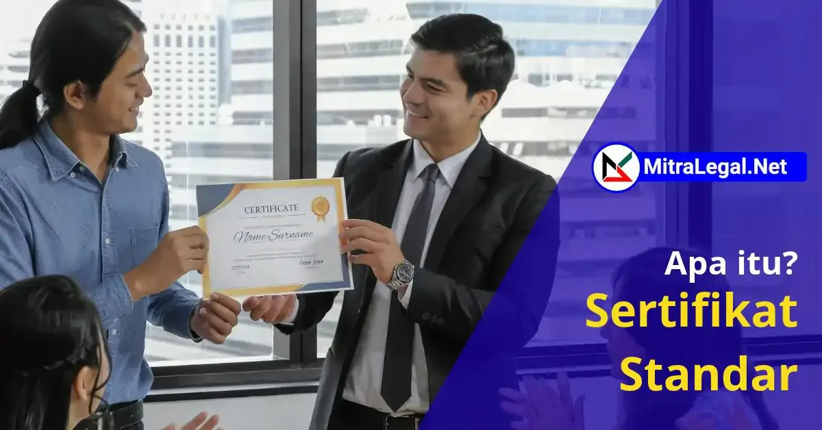 Apa itu Sertifikat Standar
